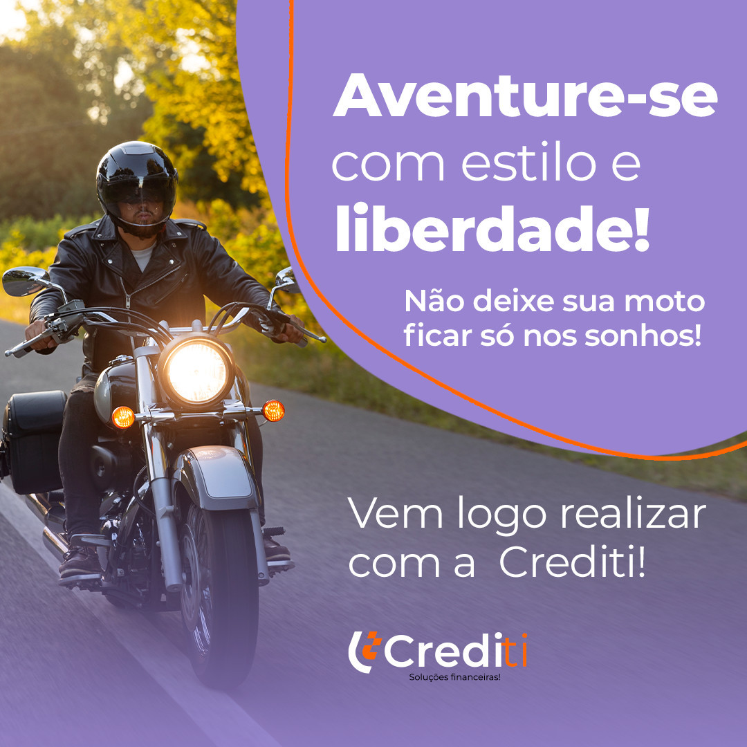 Financiamento de Motos na Crediti com taxas incríveis